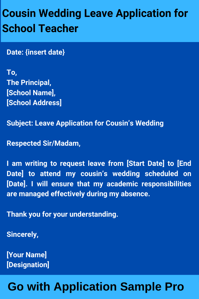 Cousin Wedding Leave Application for School Teacher