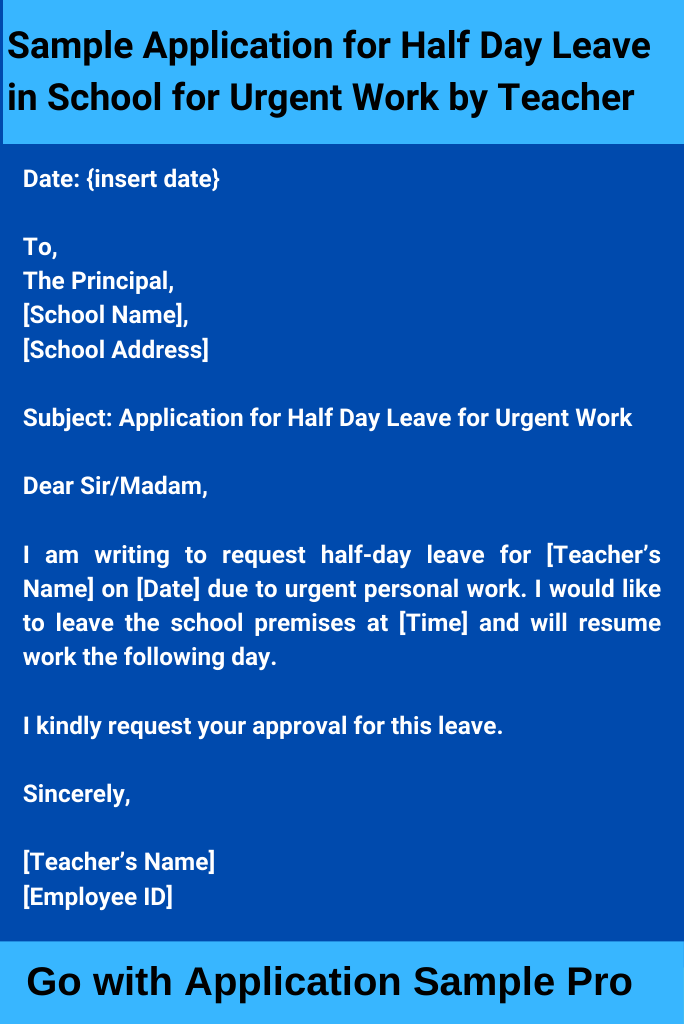 Sample Application for Half Day Leave in School for Urgent Work by Teacher