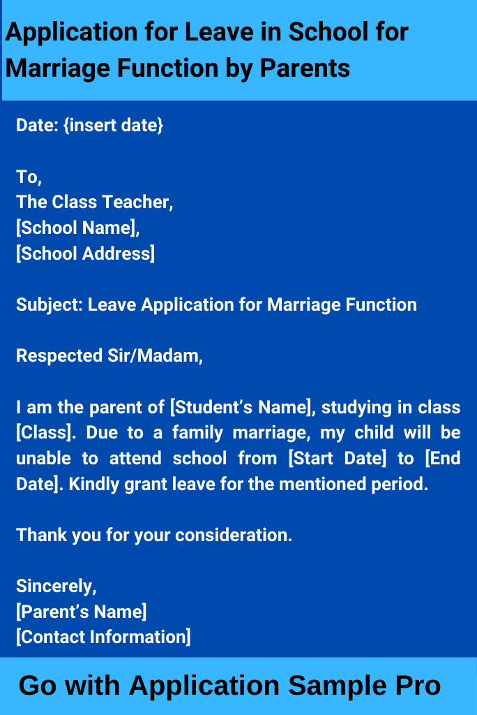 Application for Leave in School for Marriage Function by Parents