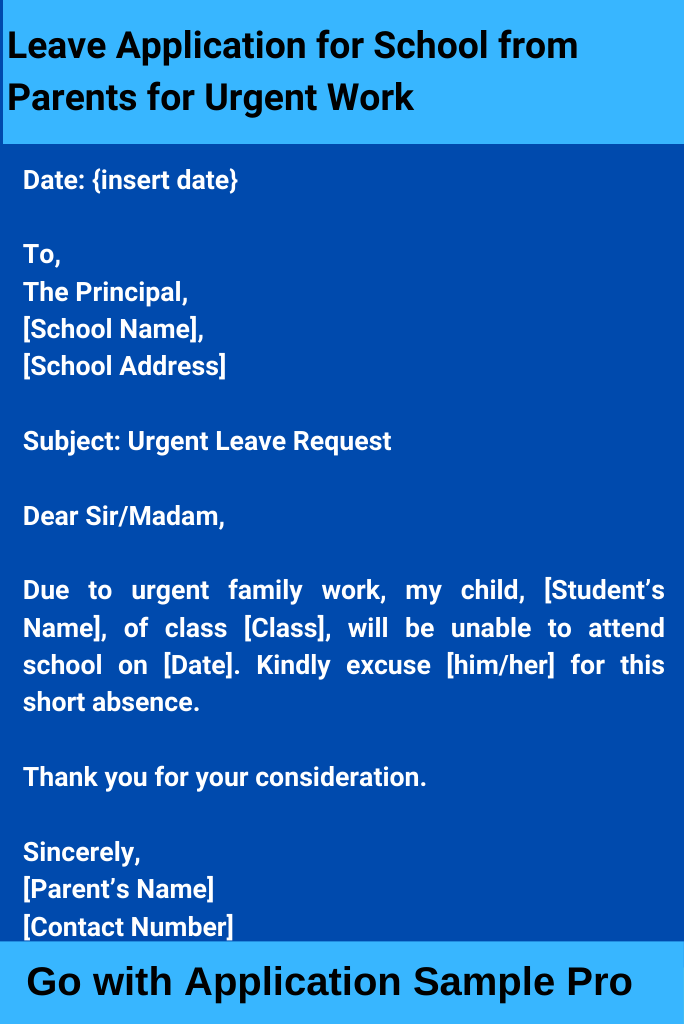 Leave Application for School from Parents for Urgent Work