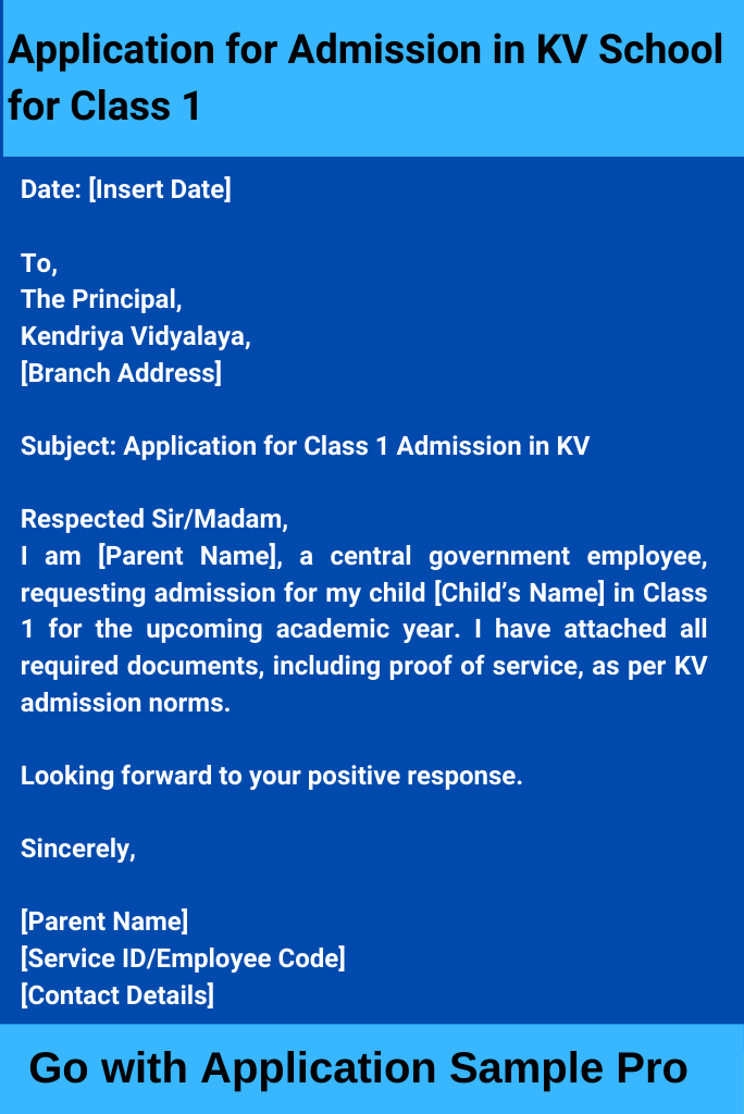 Application for Admission in KV School for Class 1