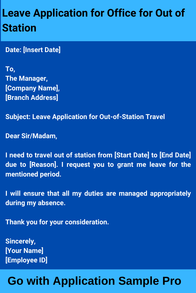 Leave Application for Office for Out of Station