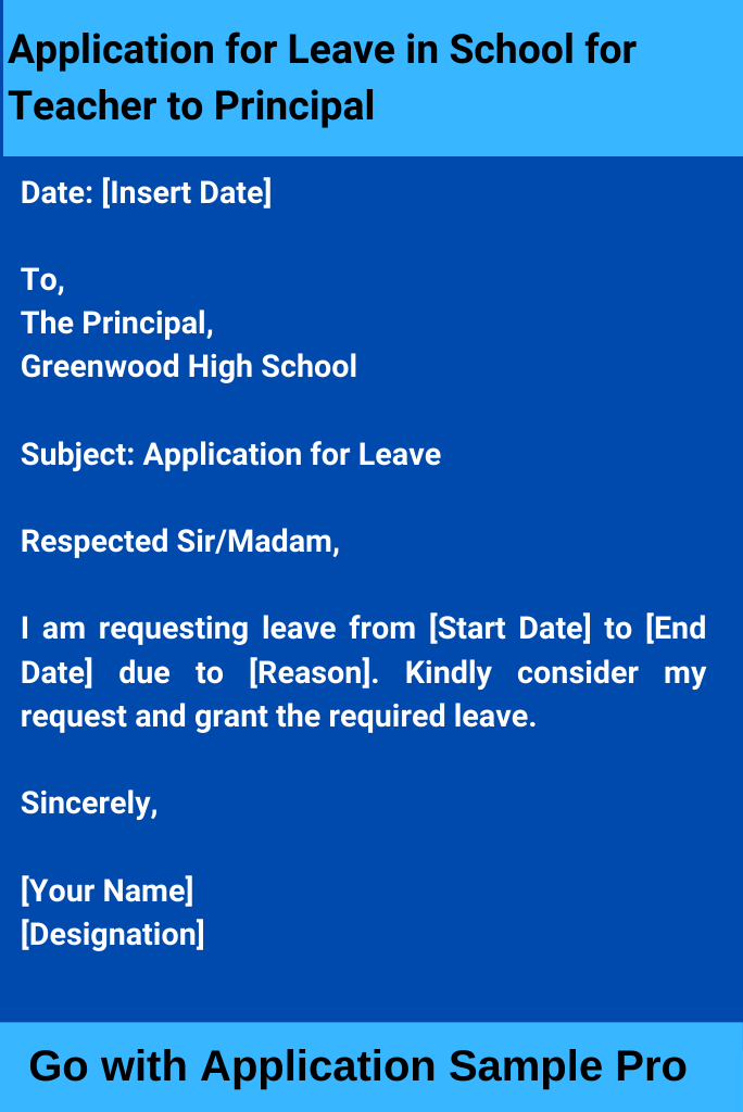 Application for Leave in School for Teacher to Principal