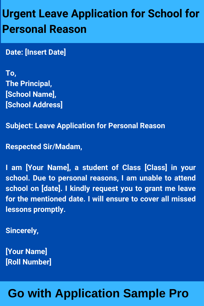 Urgent Leave Application for School for Personal Reason