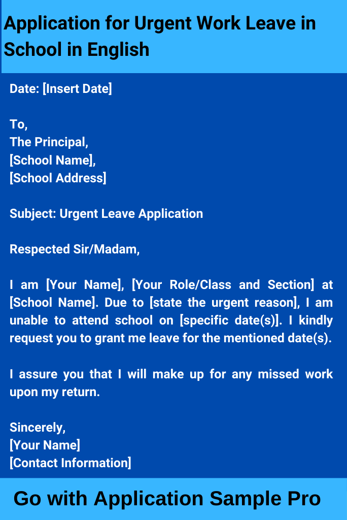 Application for Urgent Work Leave in School in English