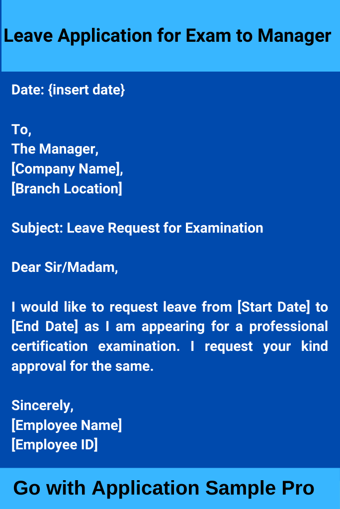 Leave Application for Exam to Manager