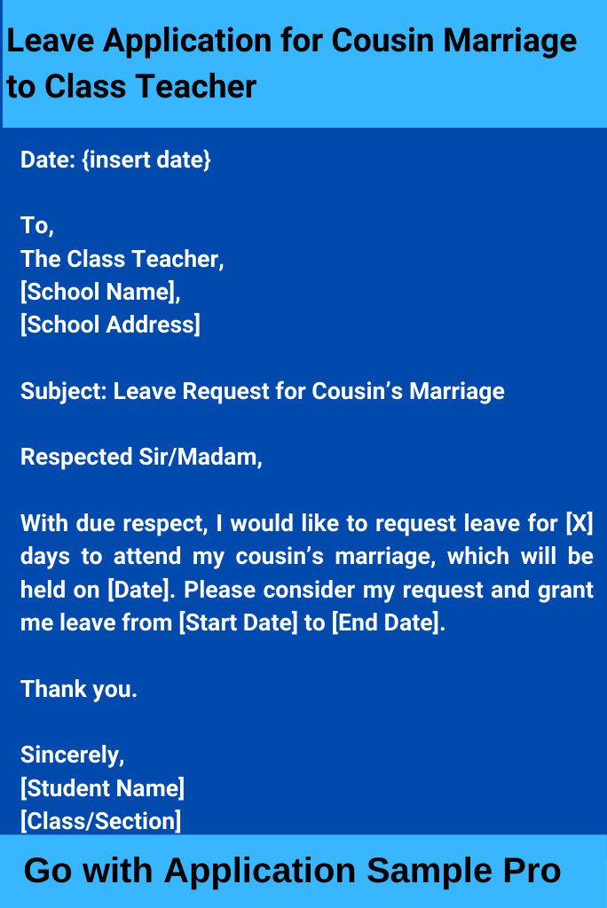 Leave Application for Cousin Marriage to Class Teacher