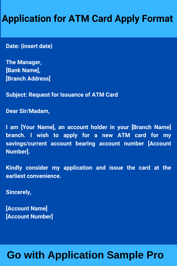 Application for ATM Card Apply Format