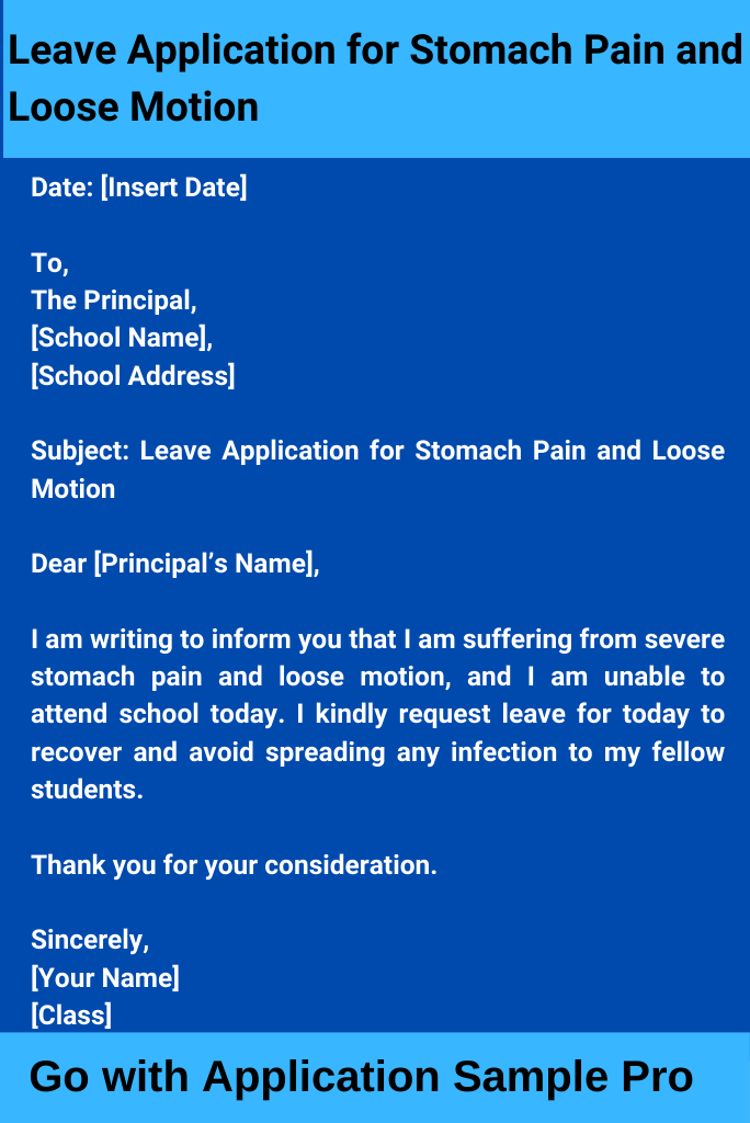 Leave Application for Stomach Pain and Loose Motion