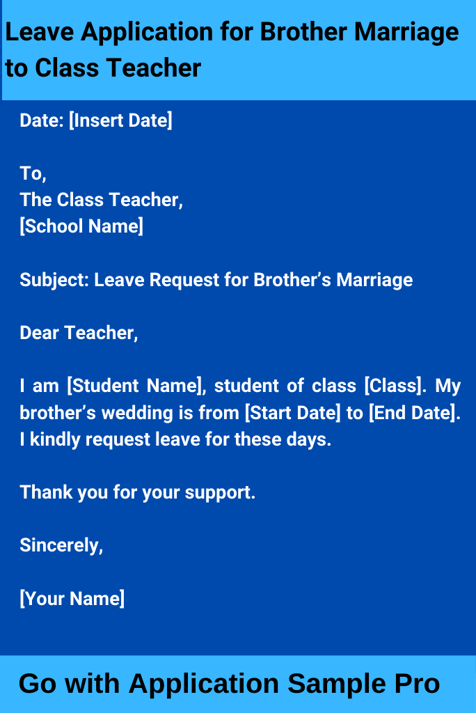 Leave Application for Brother Marriage to Class Teacher