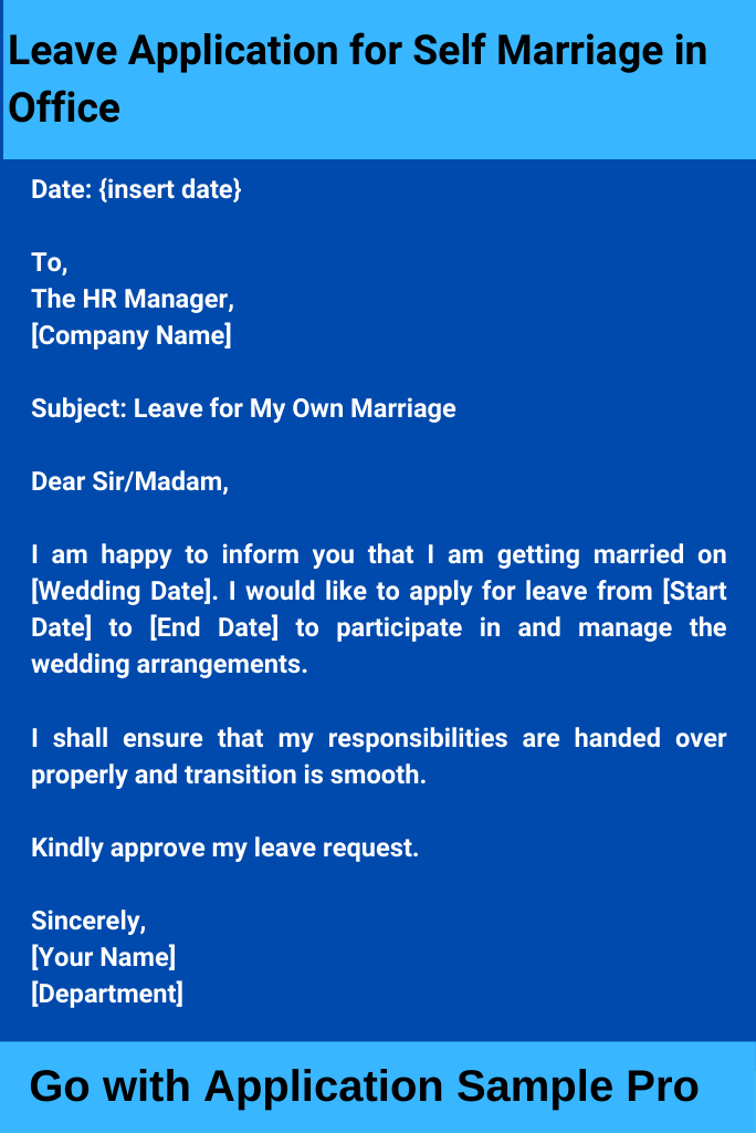 Leave Application for Self Marriage in Office