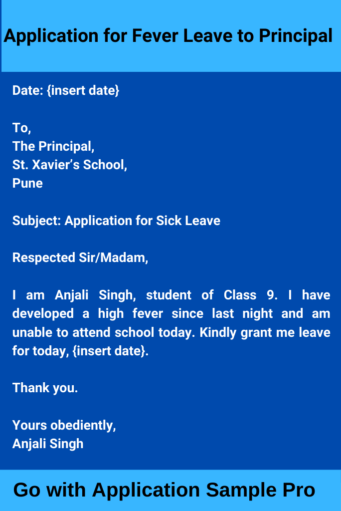Application for Fever Leave to Principal