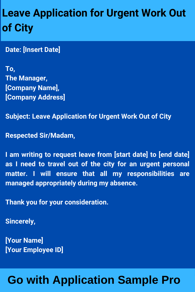 Leave Application for Urgent Work Out of City