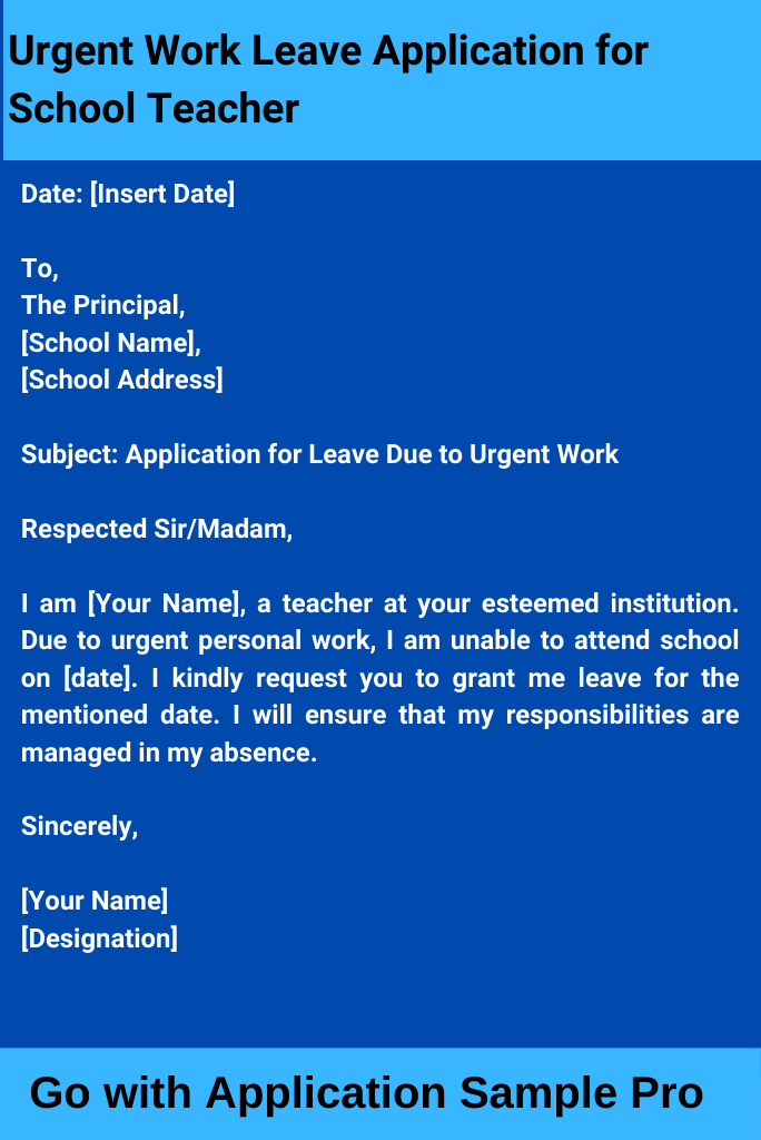 Urgent Work Leave Application for School Teacher