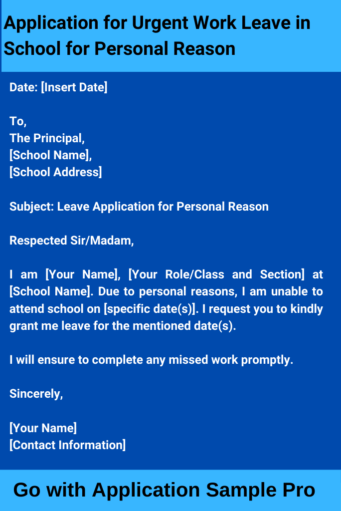 Application for Urgent Work Leave in School for Personal Reason