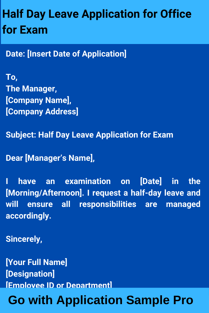 Half Day Leave Application for Office for Exam