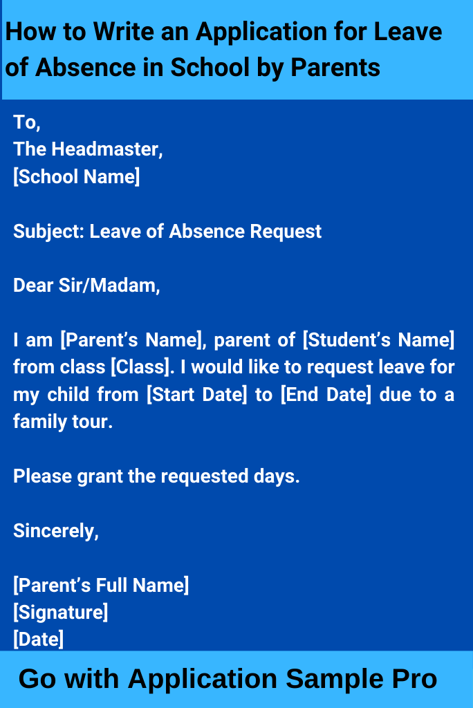 How to Write an Application for Leave of Absence in School by Parents