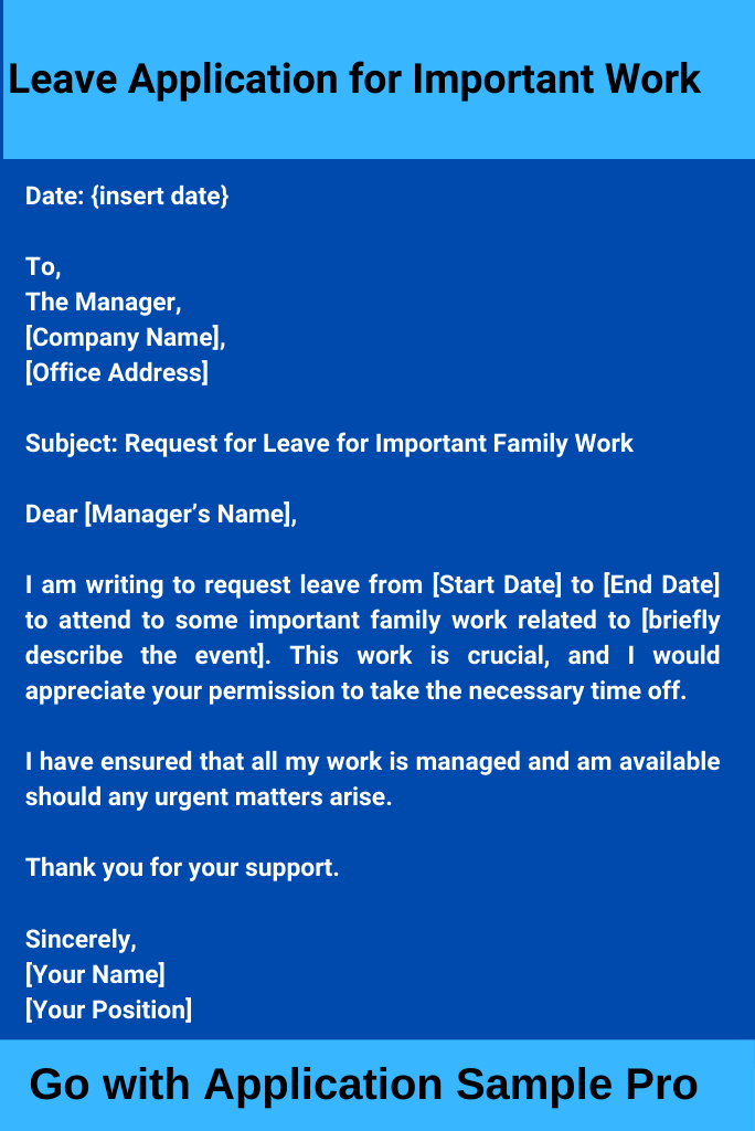 Leave Application for Important Work