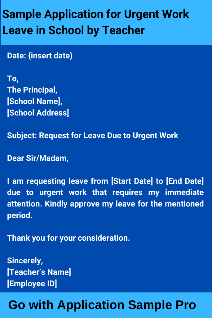 Sample Application for Urgent Work Leave in School by Teacher