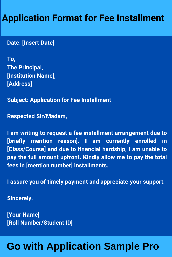 Application Format for Fee Installment