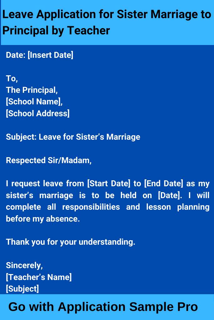 Leave Application for Sister Marriage to Principal by Teacher