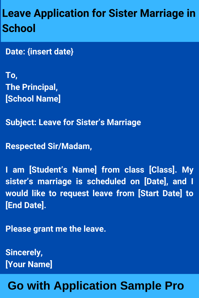 Leave Application for Sister Marriage in School