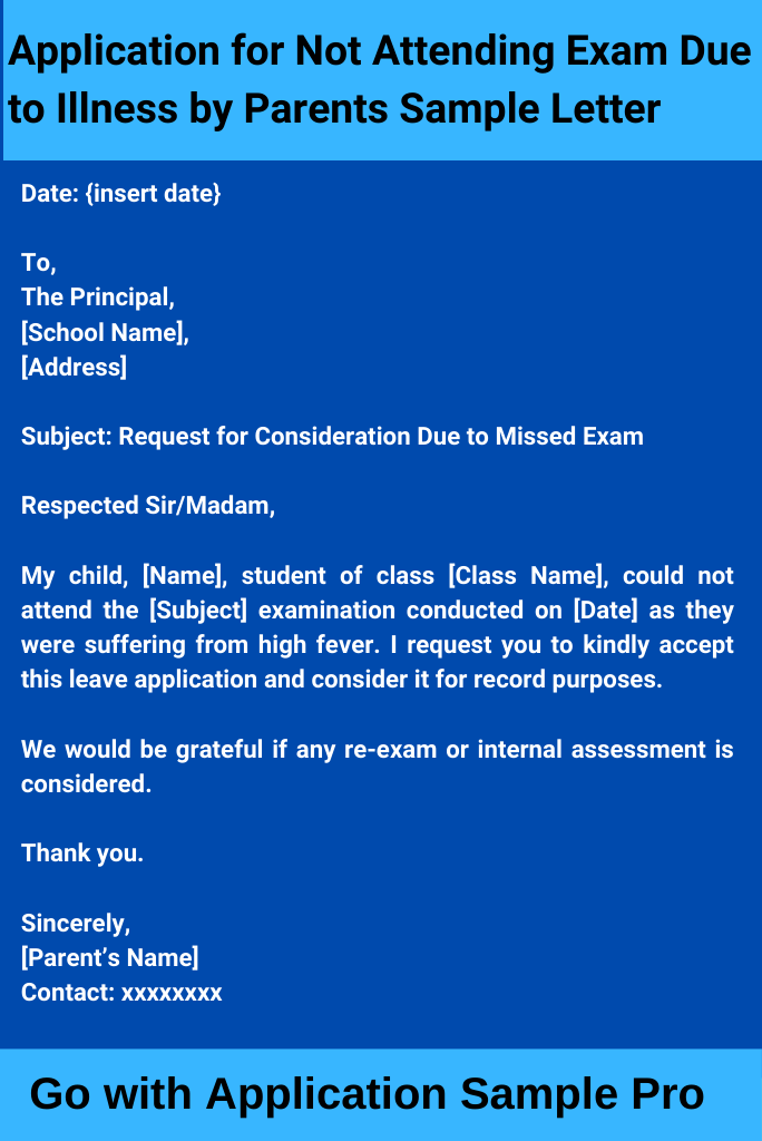 Application for Not Attending Exam Due to Illness by Parents Sample Letter