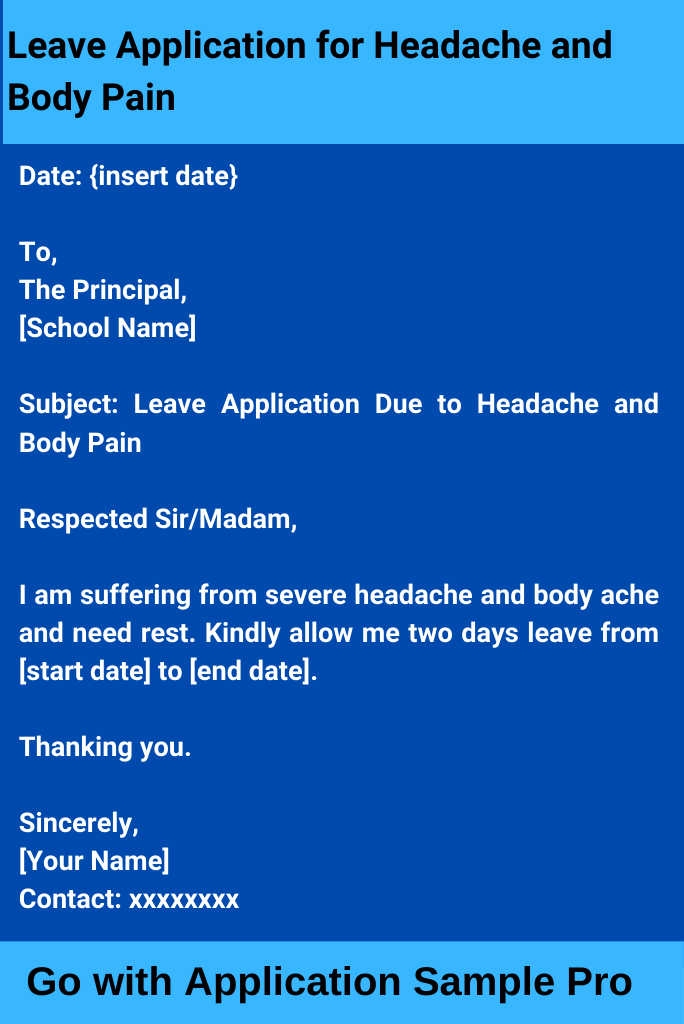 Leave Application for Headache and Body Pain