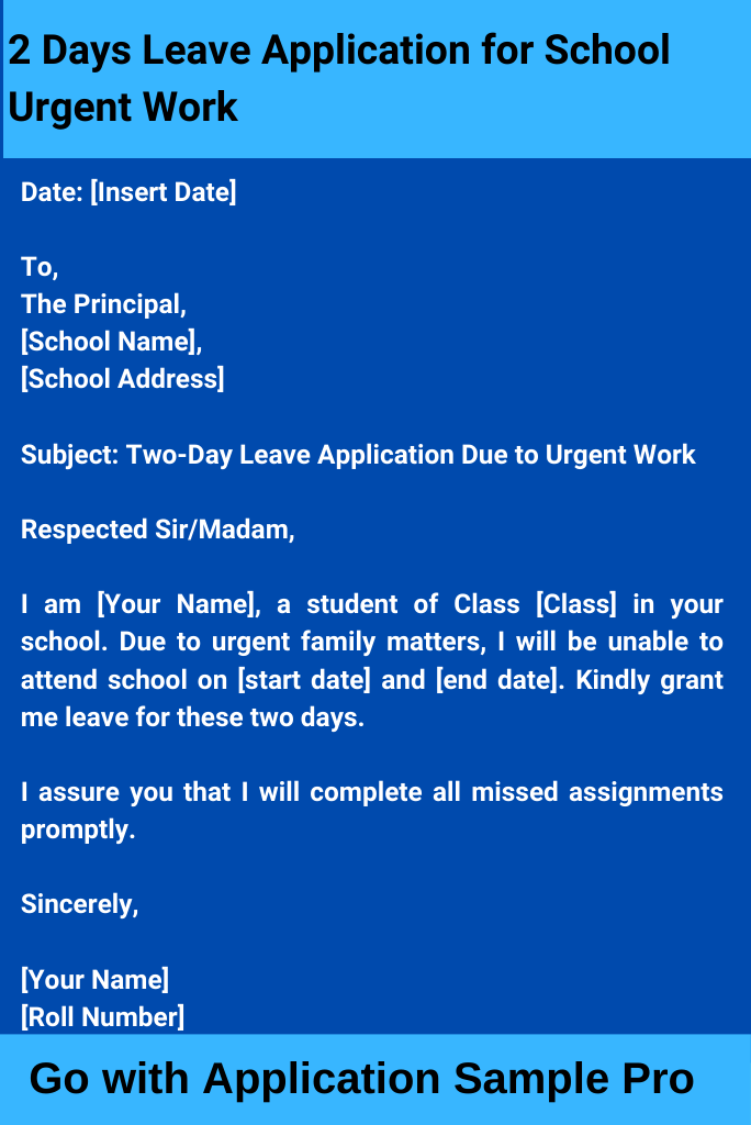 2 Days Leave Application for School Urgent Work