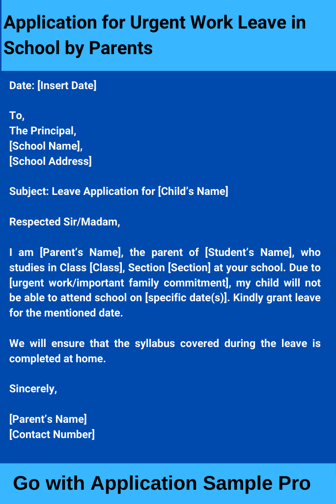 Application for Urgent Work Leave in School by Parents