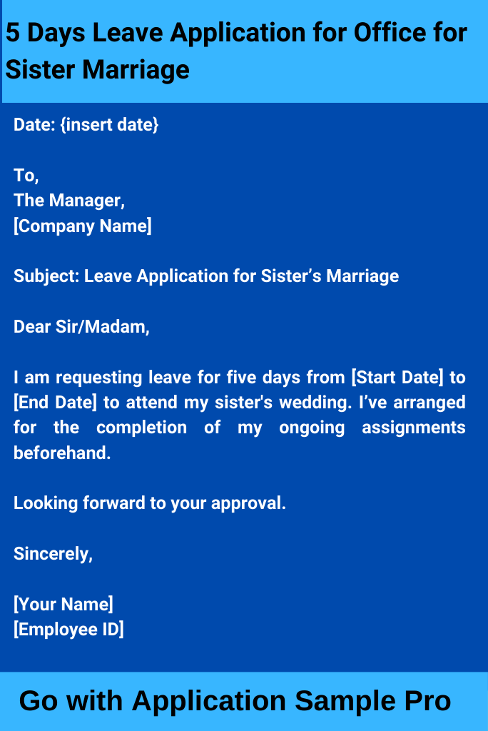 5 Days Leave Application for Office for Sister Marriage