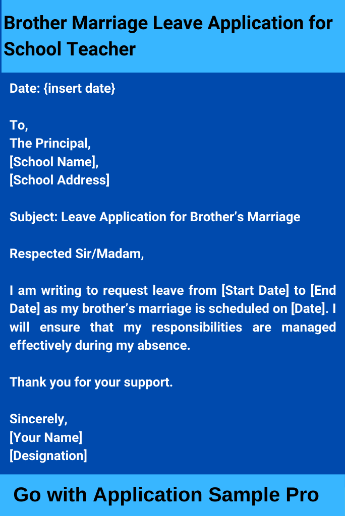 Brother Marriage Leave Application for School Teacher