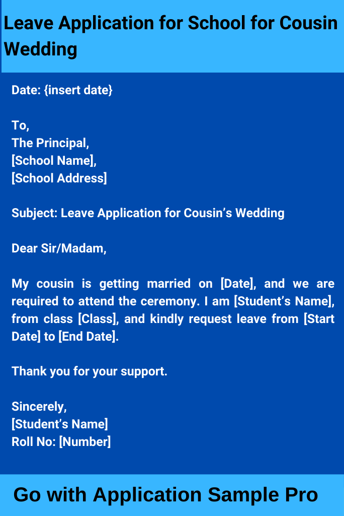 Leave Application for School for Cousin Wedding
