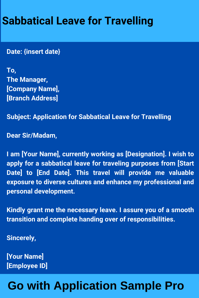 Sabbatical Leave for Travelling