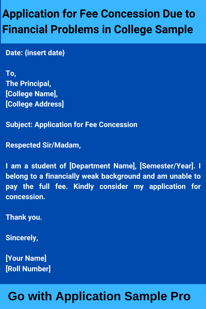 Application for Fee Concession Due to Financial Problems in College Sample