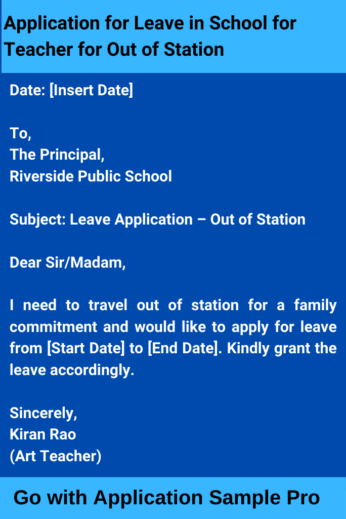 Application for Leave in School for Teacher for Out of Station