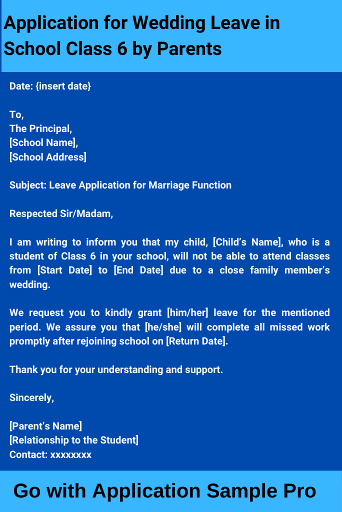 Application for Wedding Leave in School Class 6 by Parents