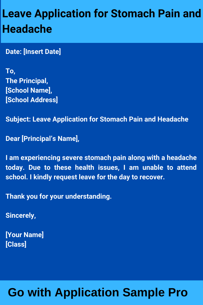 Leave Application for Stomach Pain and Headache
