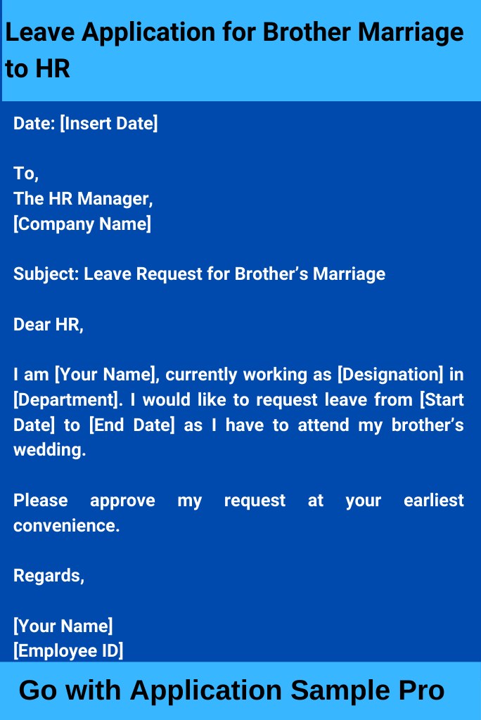 Leave Application for Brother Marriage to HR
