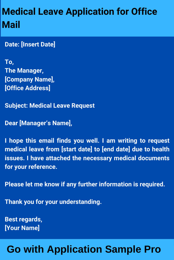 Medical Leave Application for Office Mail