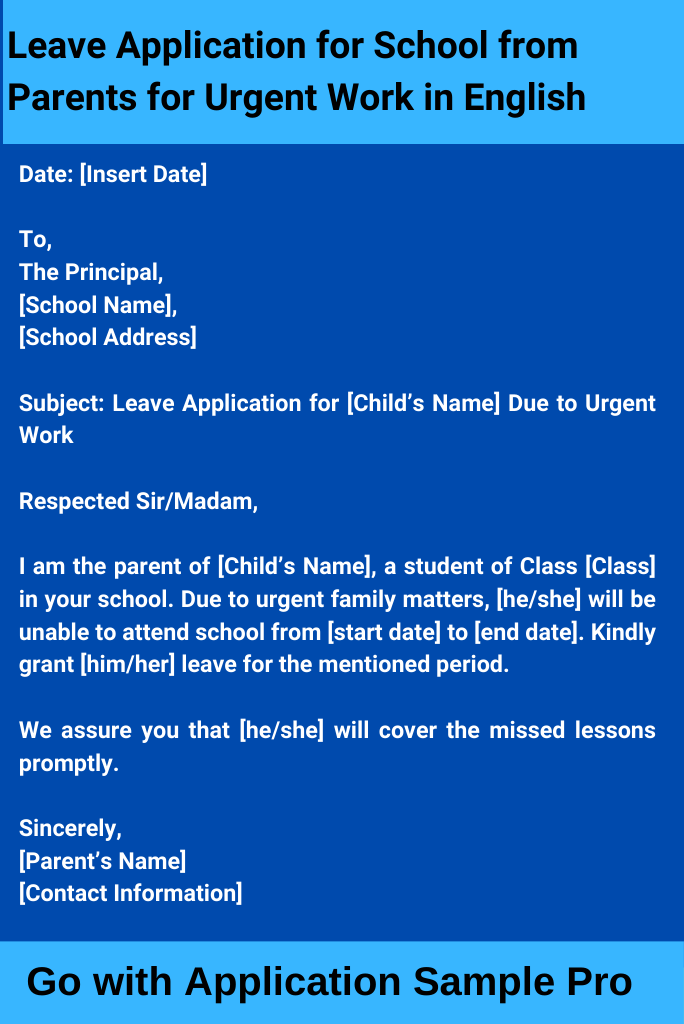 Leave Application for School from Parents for Urgent Work in English