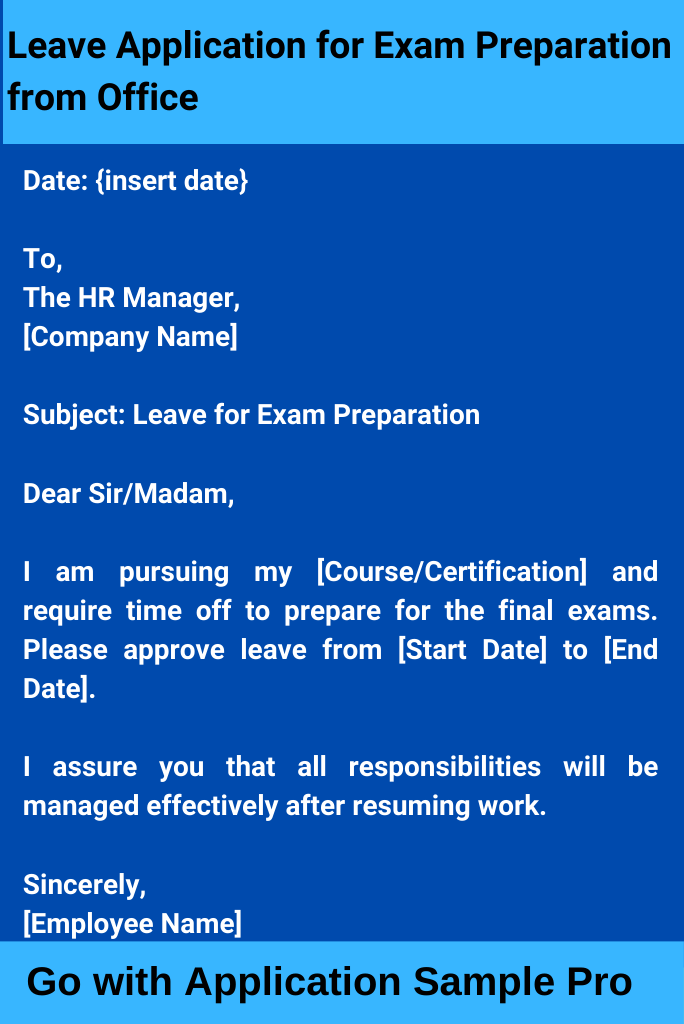Leave Application for Exam Preparation from Office