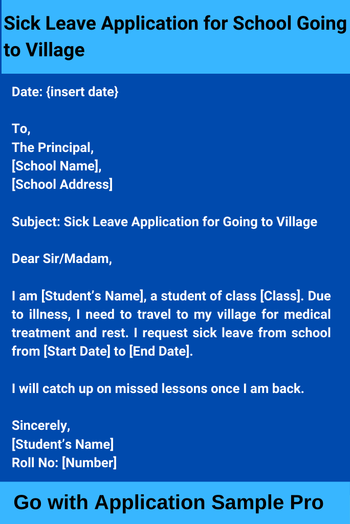 Sick Leave Application for School Going to Village