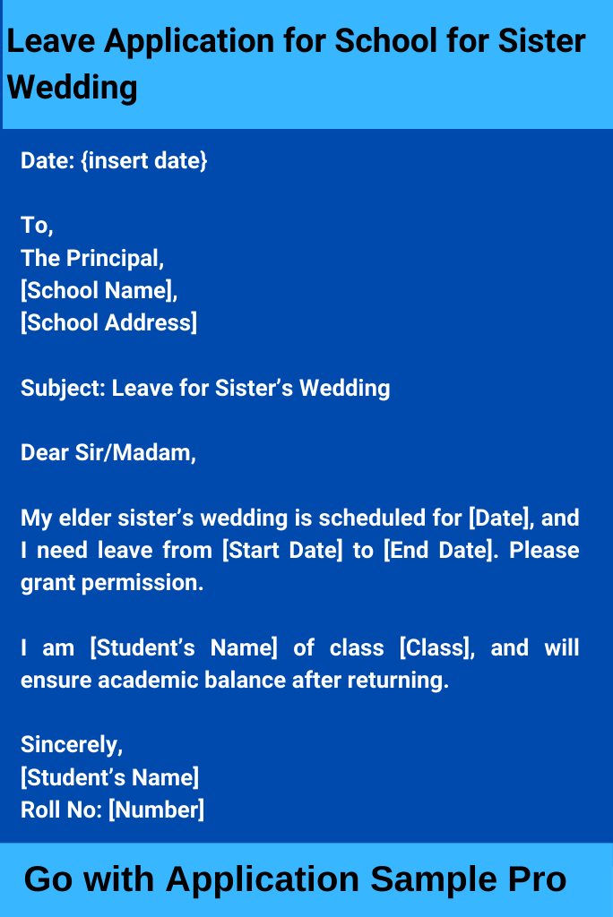 Leave Application for School for Sister Wedding
