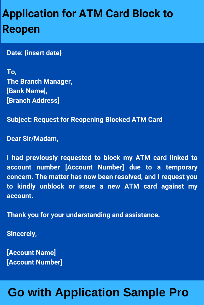 Application for ATM Card Block to Reopen