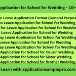 Leave Application for School for Wedding – 10+ Samples