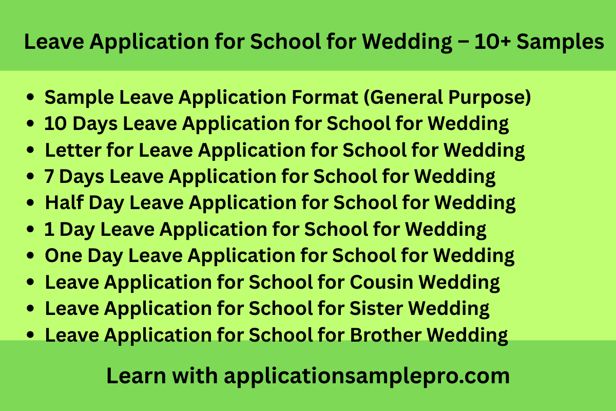 Leave Application for School for Wedding – 10+ Samples