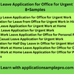 One Day Leave Application for Office for Urgent Work – 8+Samples