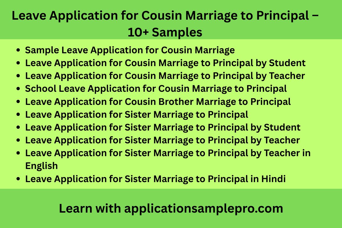 Leave Application for Cousin Marriage to Principal – 10+ Samples