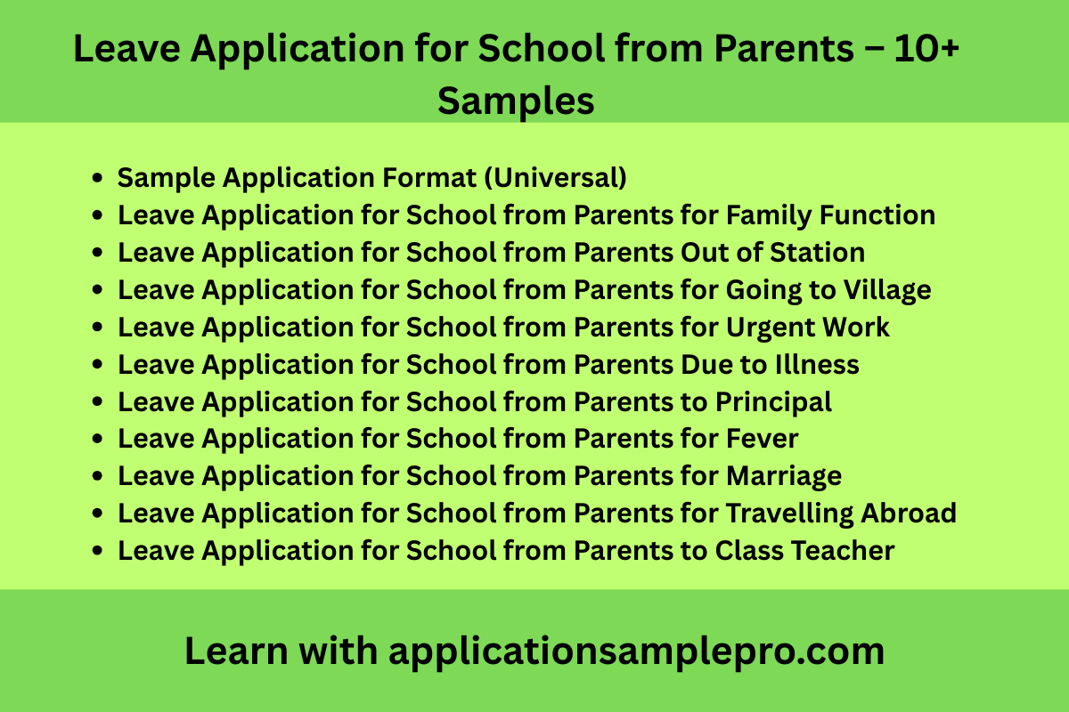 Leave Application for School from Parents – 10+ Samples